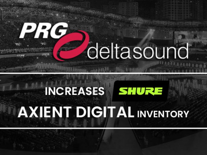 PRGdeltasound increases Shure Axient Digital Inventory